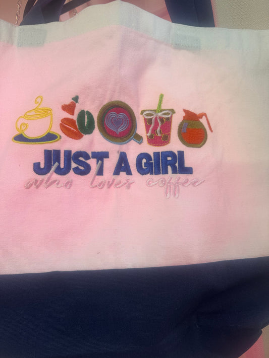 Embroidered Just a Girl Who Loves Coffee