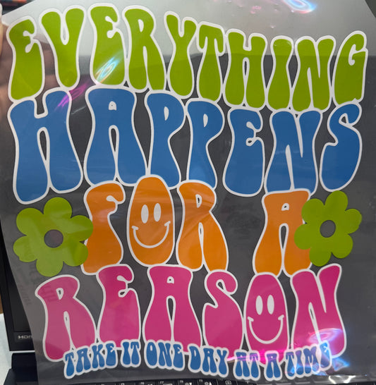 Everything Happens for a Reason