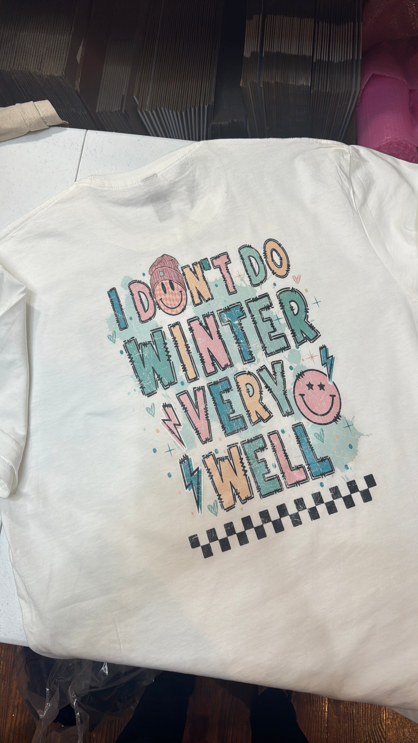 I Don't Do Winter Very Well T-Shirt