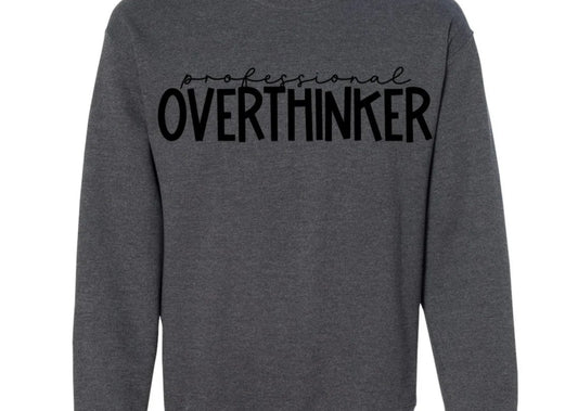 Professional Overthinker